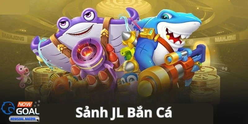 JL Bắn Cá – Trải Nghiệm Thế Giới Săn Cá Đặc Sắc Và Lôi Cuốn JL Bắn Cá